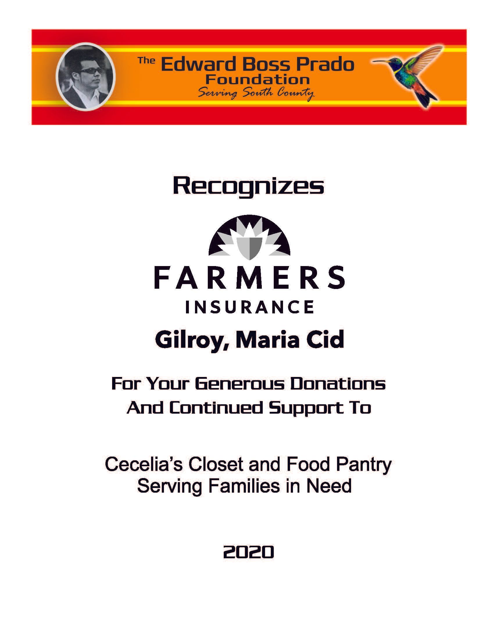 Farmers Insurance Gilroy, Maria Cid recognition