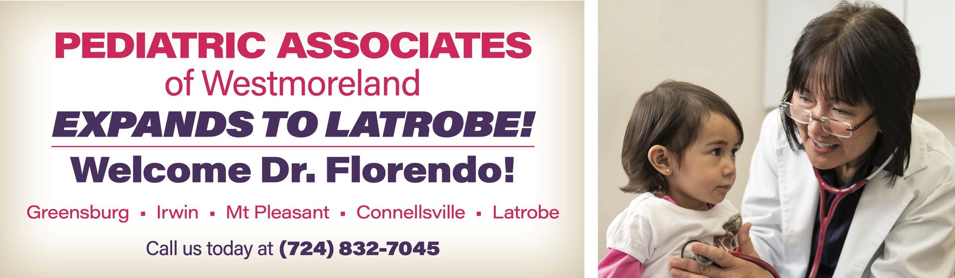 An ad for pediatric associates of westmoreland welcomes dr. florendo