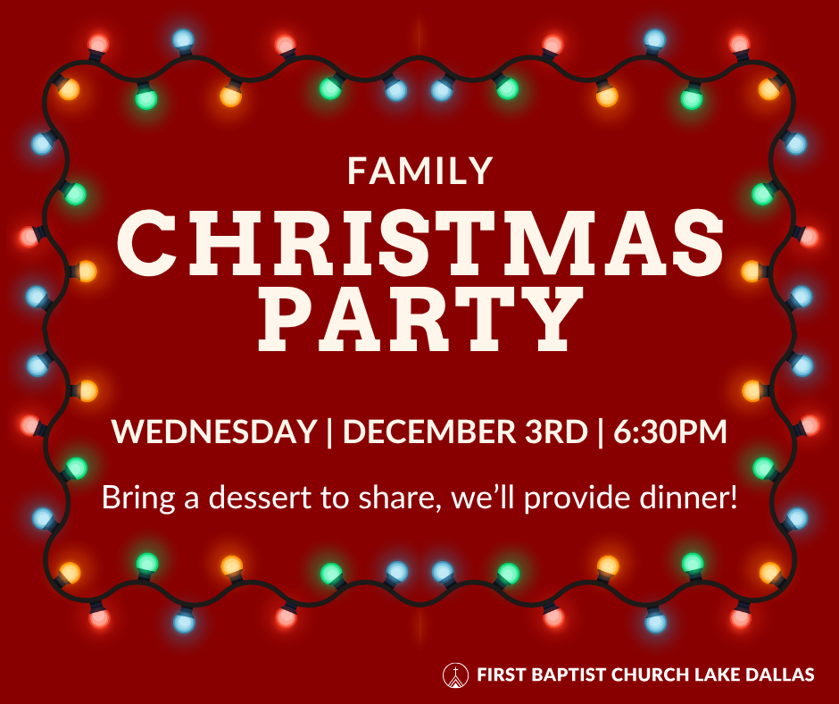 FBC Lake Dallas Family Christmas Party