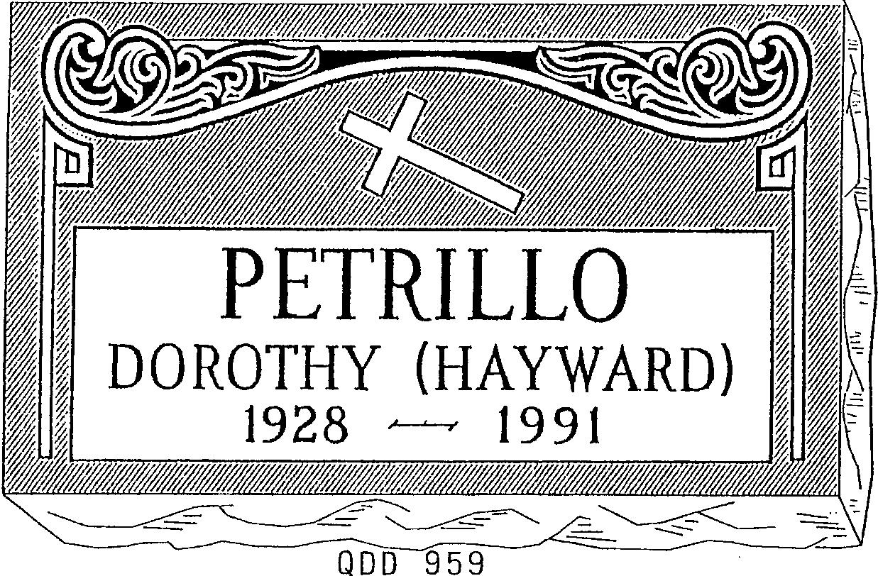 a black and white drawing of a gravestone for petrillo dorothy hayward .