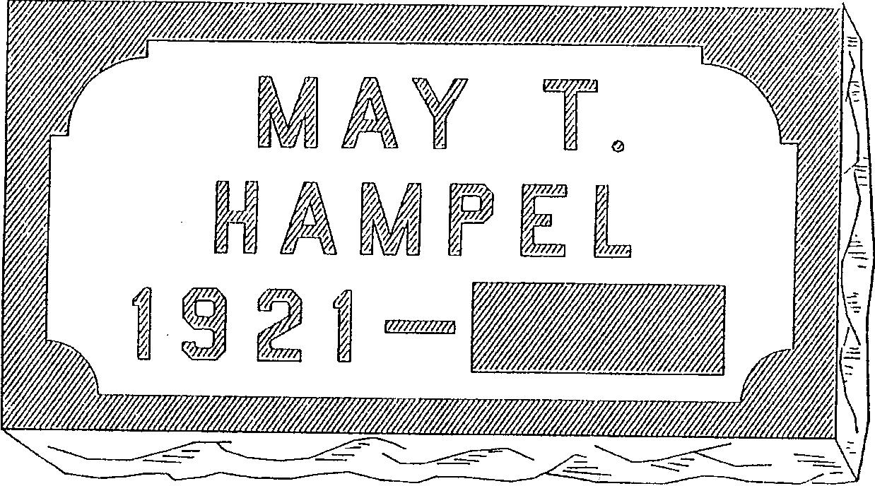 a black and white drawing of a sign that says may t. hampel 1921