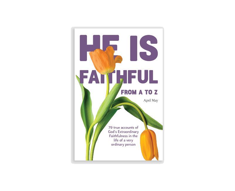 He Is Faithful Christian Book