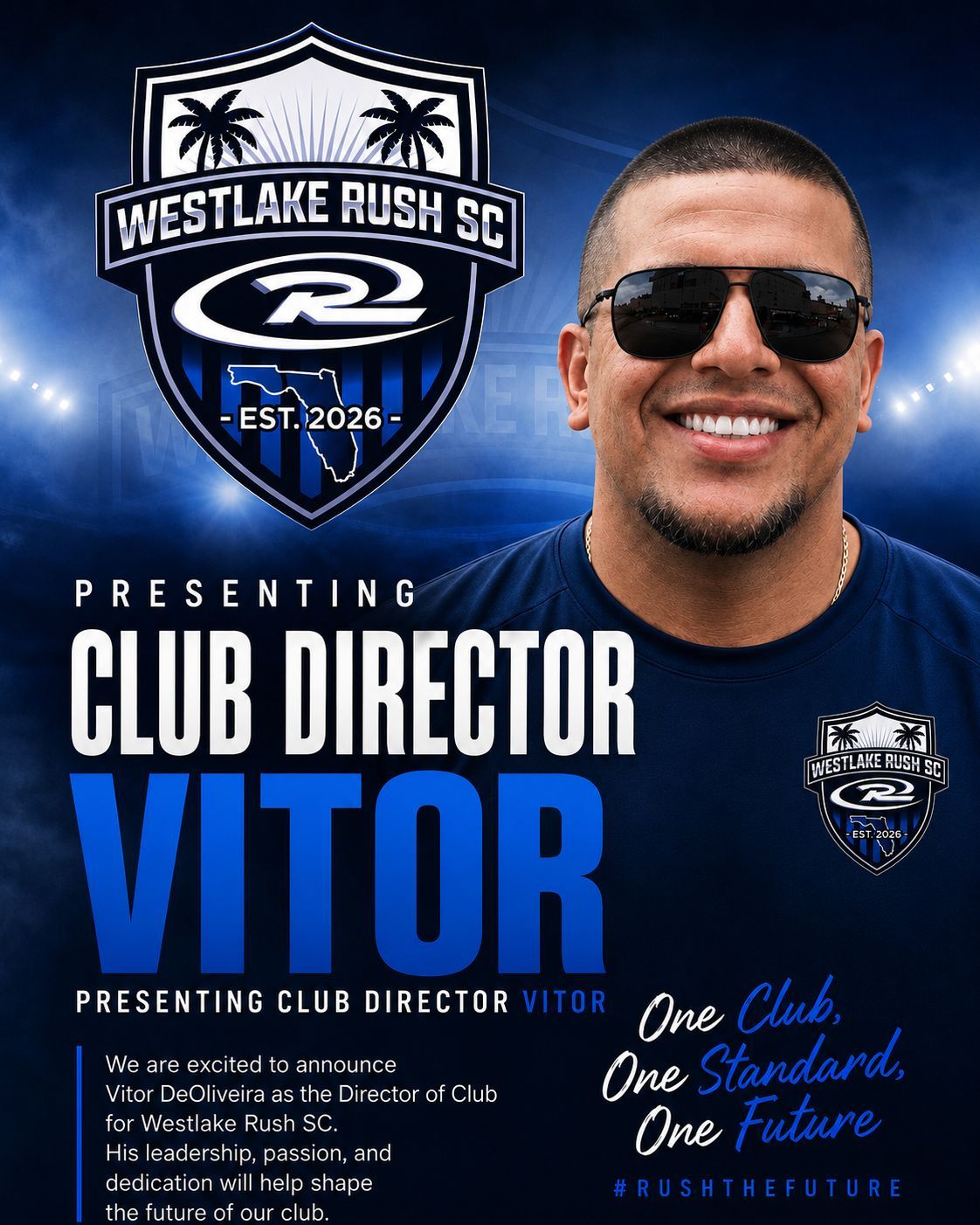 Westlake Rush SC poster announcing club director Vitor, with team crest and his smiling portrait on blue background