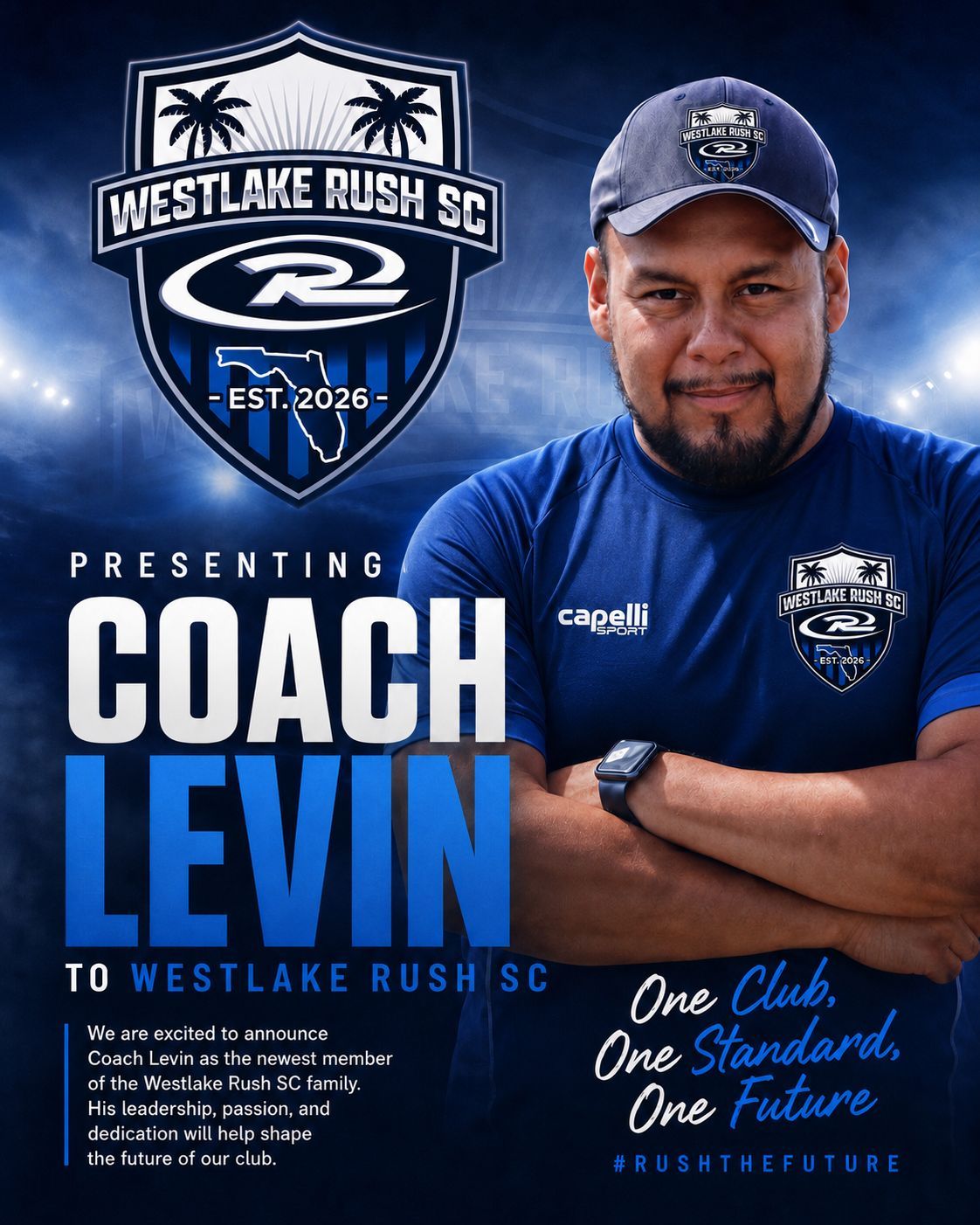 Westlake Rush SC coach Levin in navy cap and shirt on a blue promotional poster with club logo.