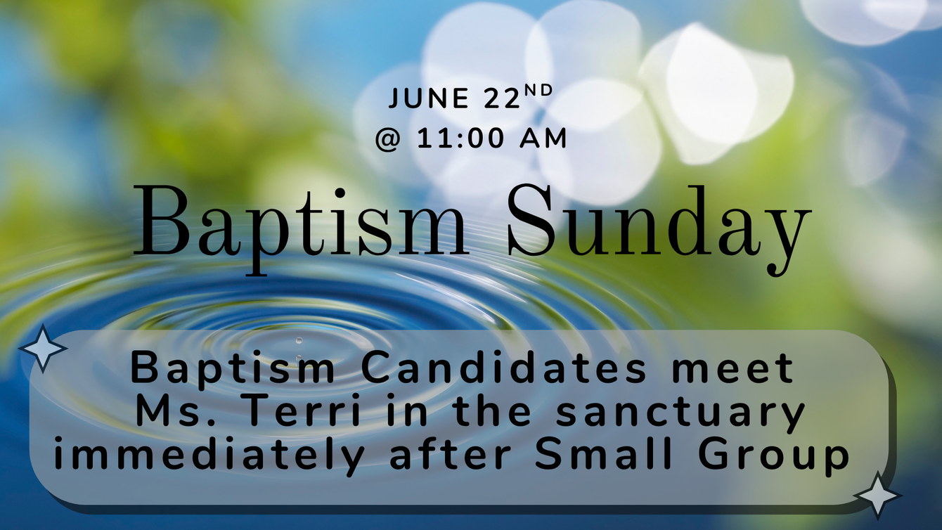 A poster for baptism sunday on june 22nd