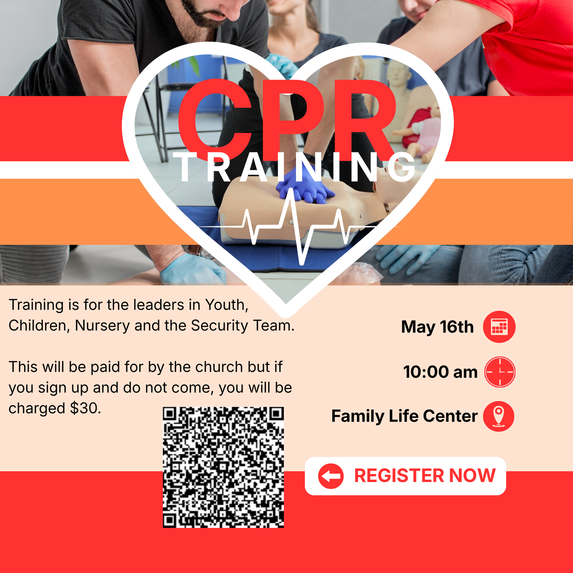Event flyer for CPR training on May 16th at 10:00 am in the Family Life Center, including a registration QR code.