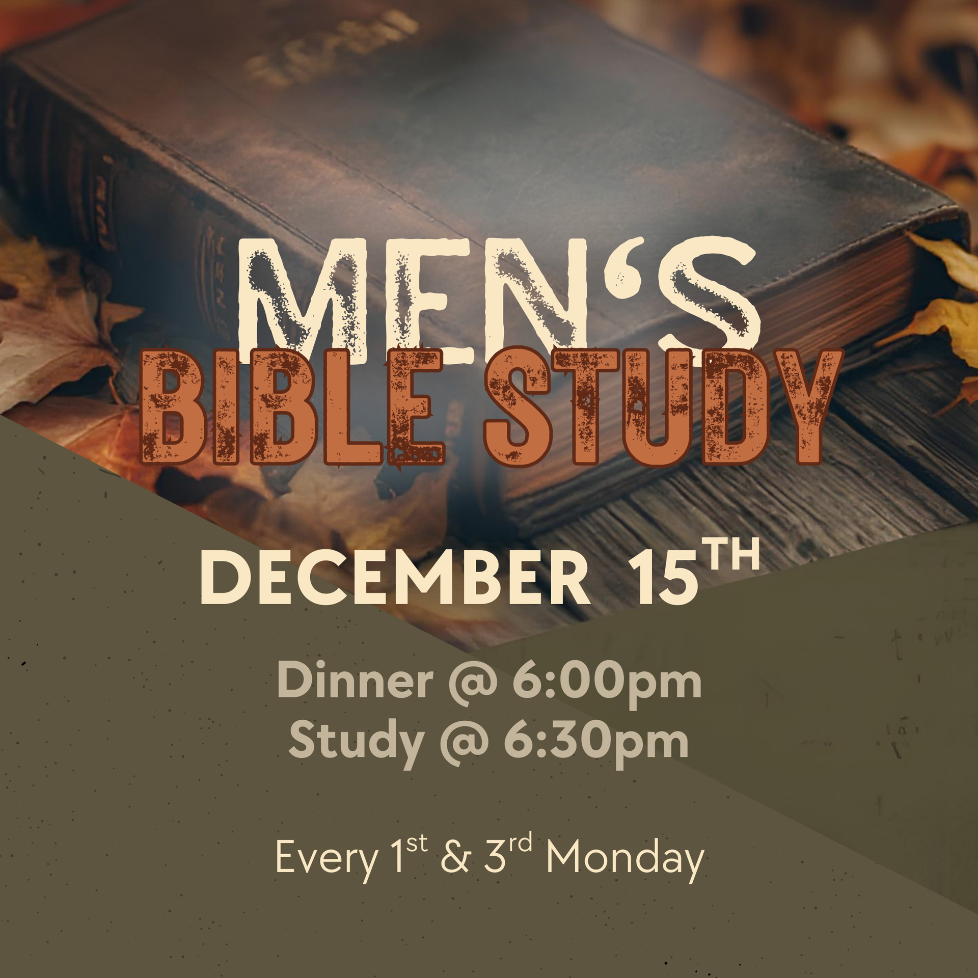 Men's Bible Study event announcement. Details include date, time, and location. Dark and muted tones.