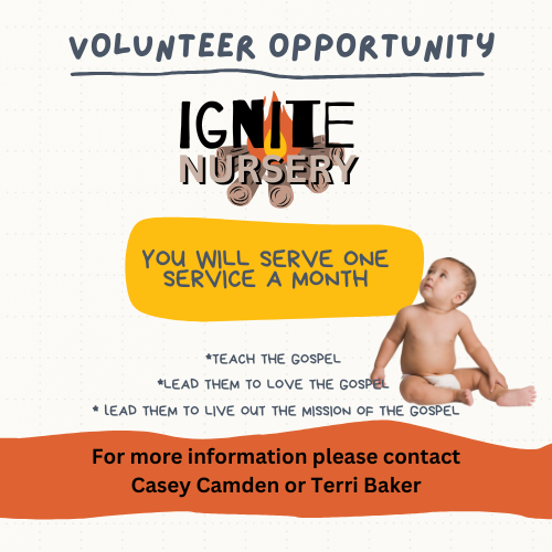 An advertisement for ignite nursery volunteer opportunity