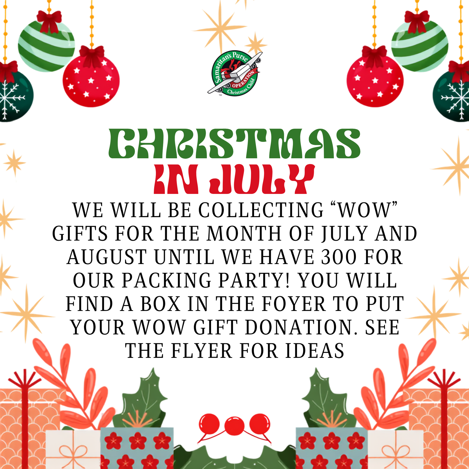 Christmas in July flyer asking for “WOW” gifts for toy drive and gift donation ideas.