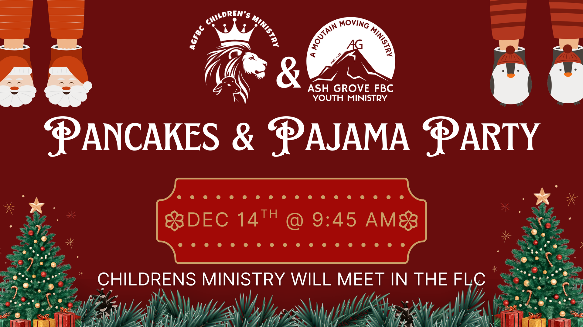Pancakes & Pajama Party, Dec. 14th at 9:45 AM. Children's ministry in FLC. Christmas theme, red and green.