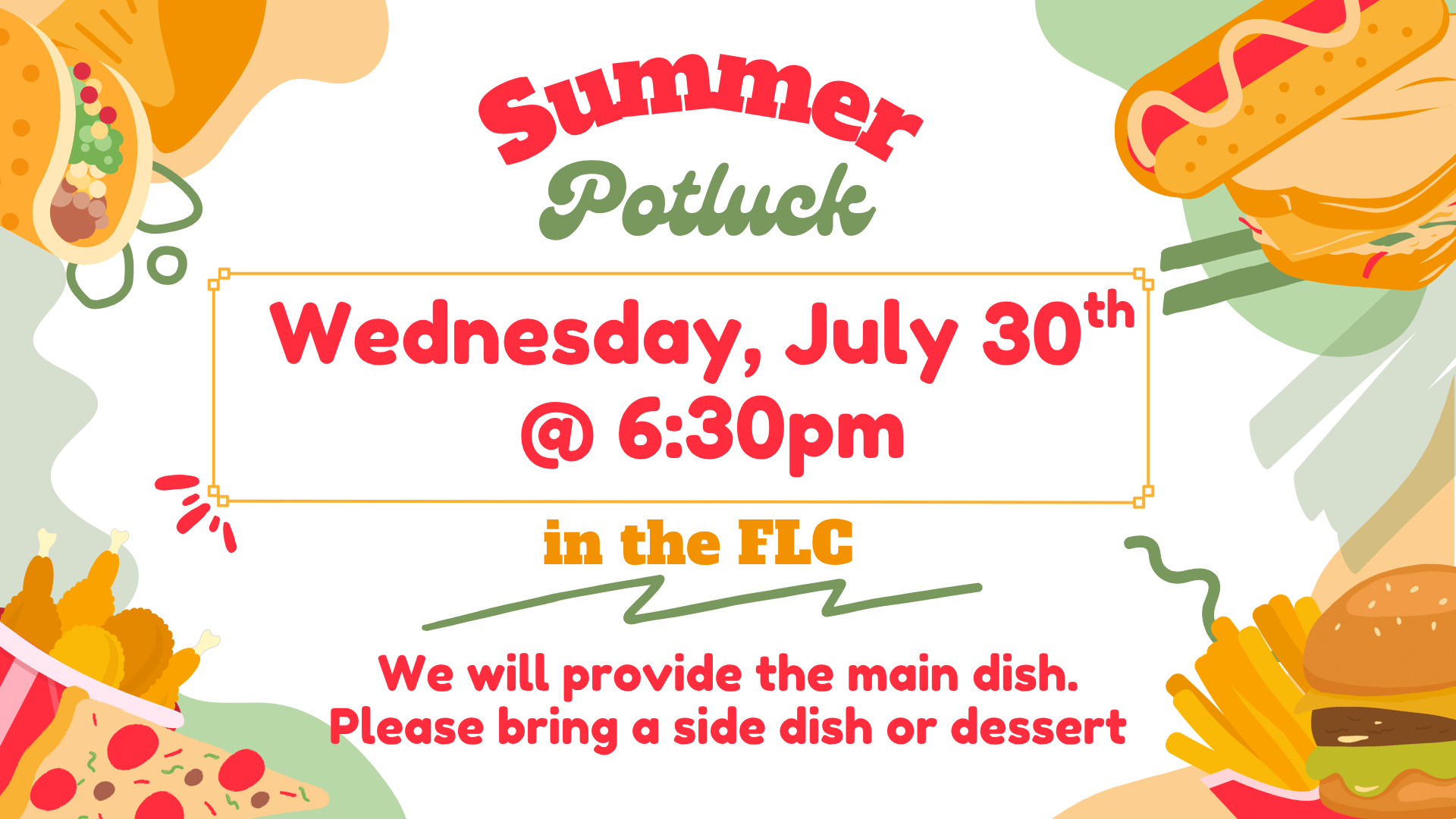 A poster for a summer potluck on wednesday july 30th