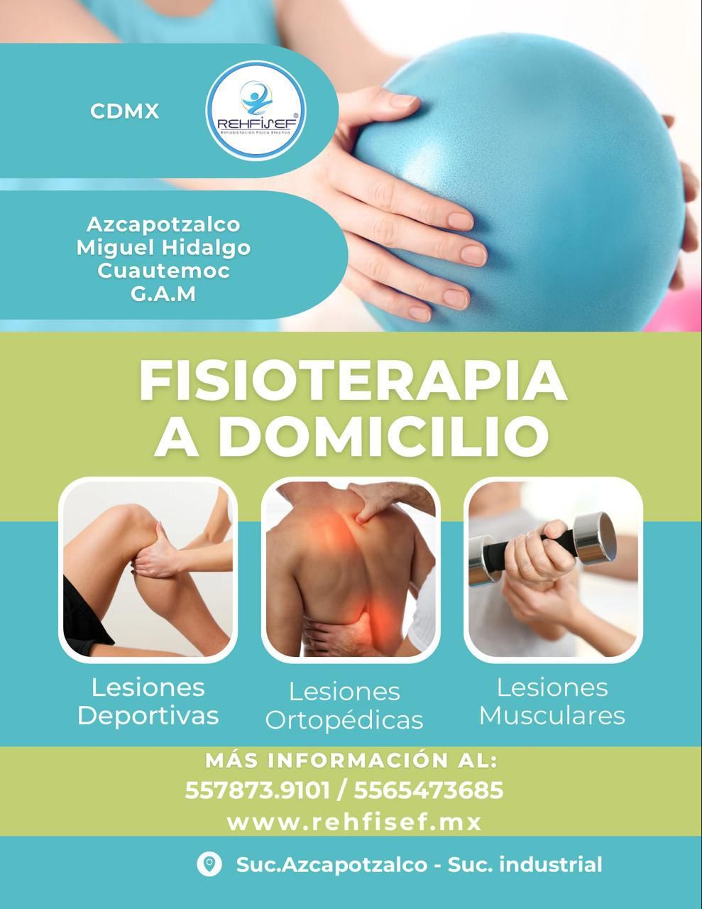 Folleto que ofrece servicios de fisioterapia a domicilio en la Ciudad de México. Incluye imágenes de lesiones deportivas, ortopédicas y musculares.
