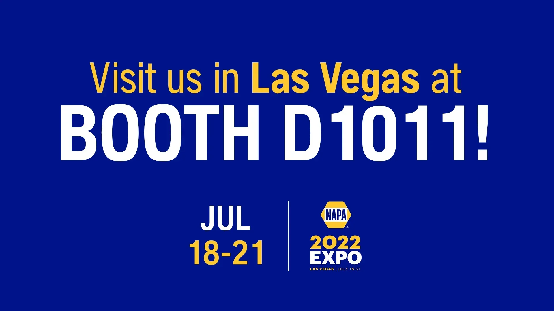 A blue sign that says `` visit us in las vegas at booth d1011 ! ''