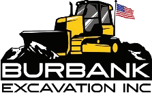 Yellow bulldozer on a pile of dirt, with a small American flag; "BURBANK EXCAVATION INC" in text.