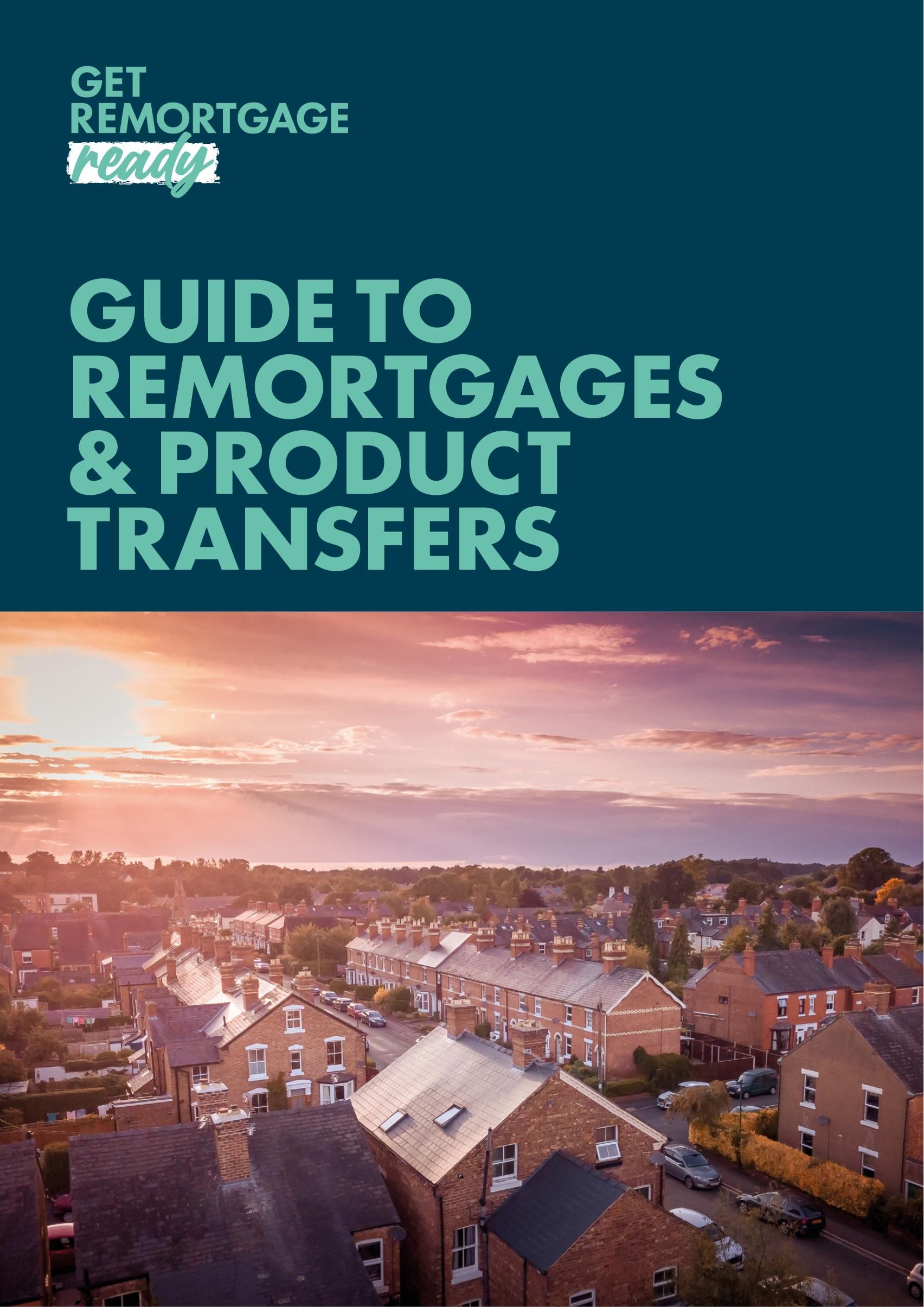 remortgage guide