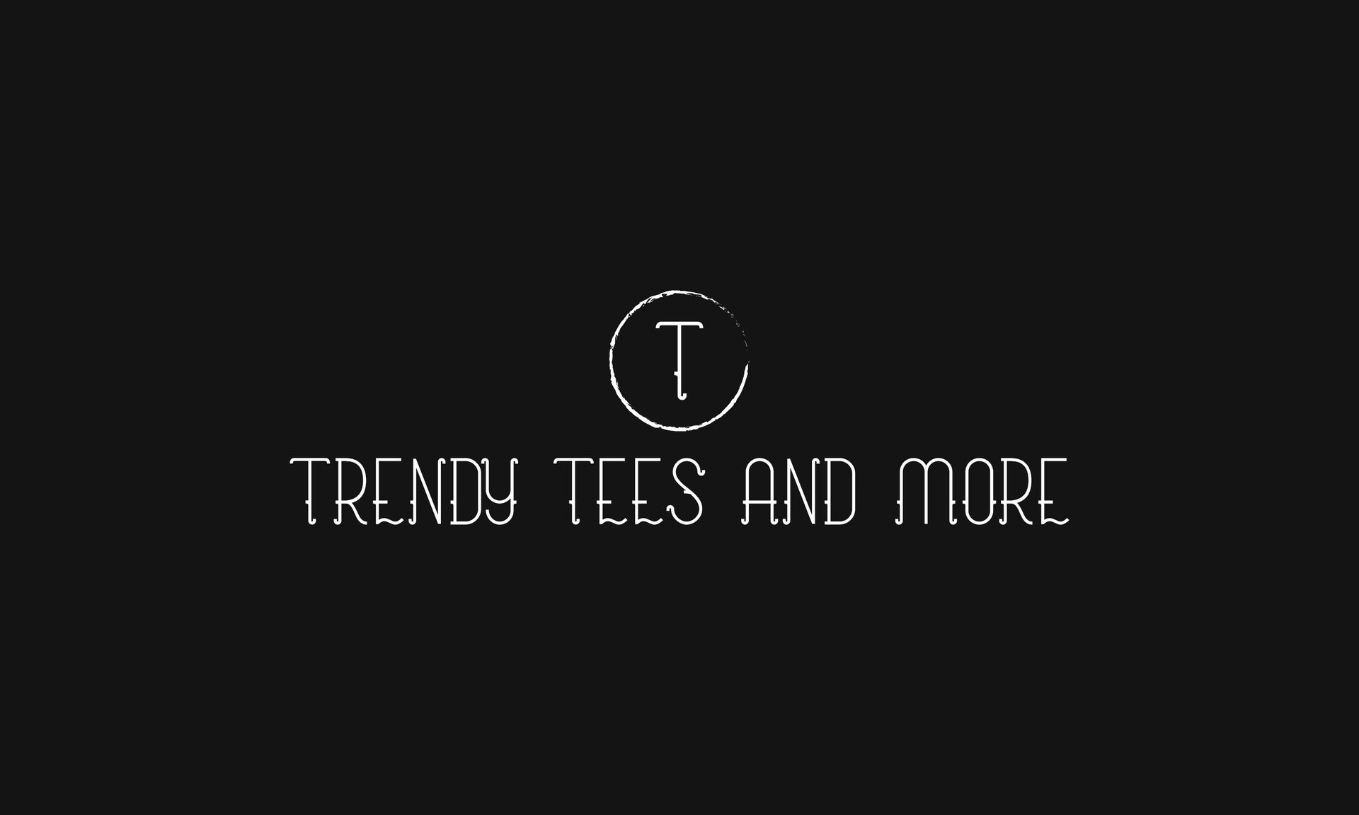 Black logo on dark background reading “TRENDY TEES AND MORE” with a stylized T icon above.