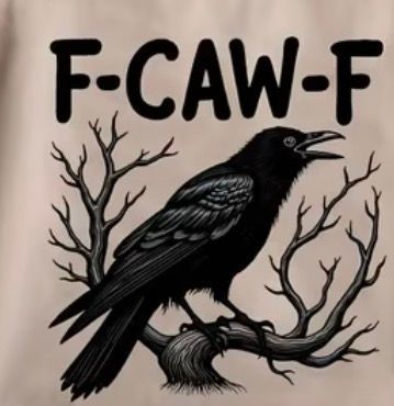 Black crow perched on a branch with “F-CAW-F” text above it.