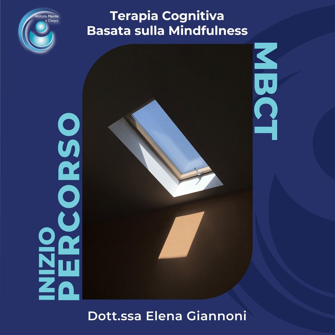 MBCT: Terapia Cognitiva Basata sulla Mindfulness
