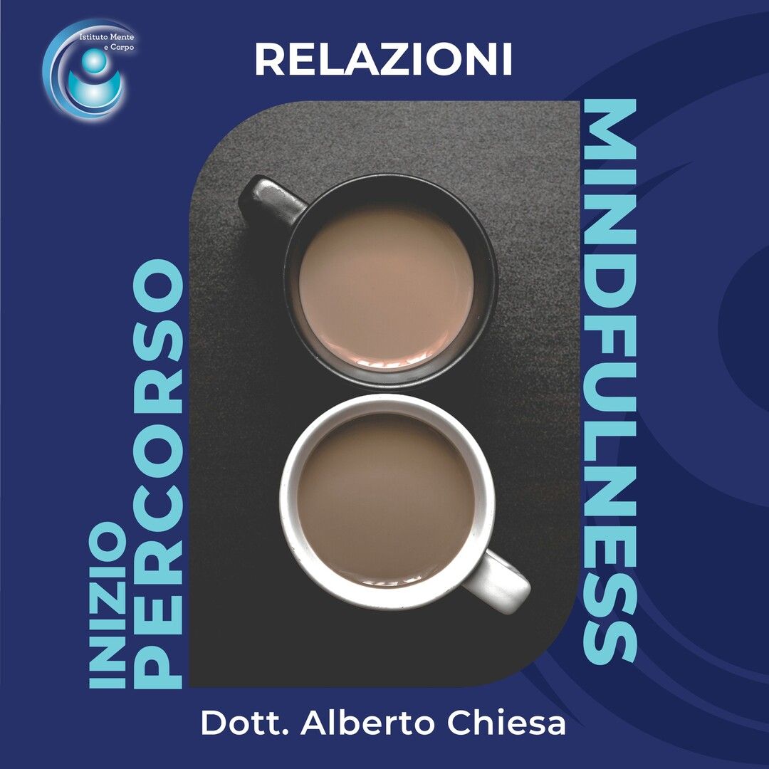 Mindfulness e Relazioni