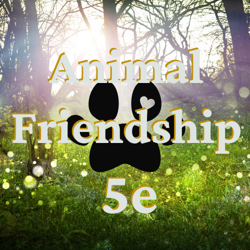Animal Friendship 5e