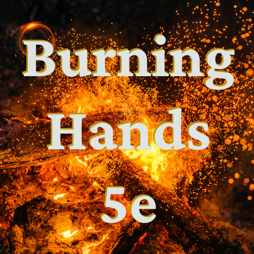 Burning Hands Dnd 5e
