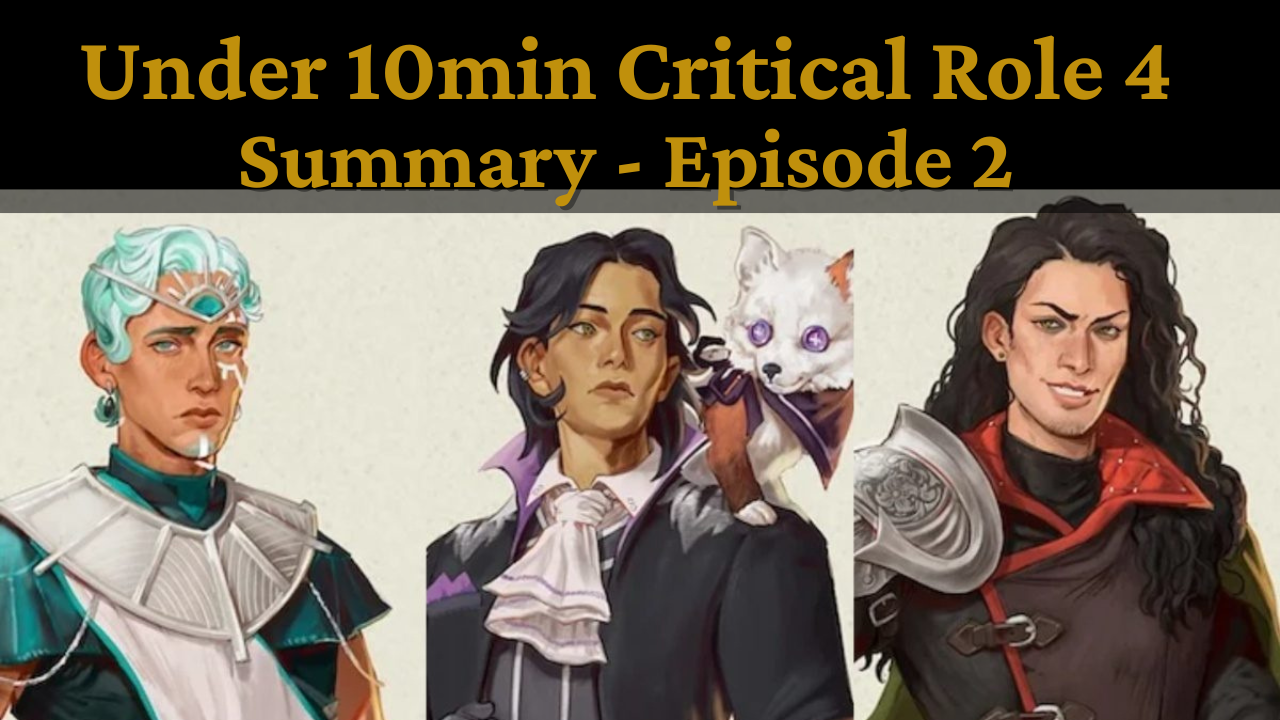 Three characters from Critical Role 4; one with turquoise hair, one holding a cat, and a third with silver shoulder armor.