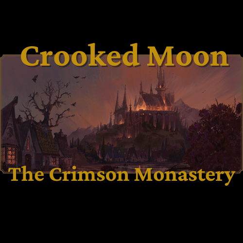 A poster for crooked moon the crimson monastery
