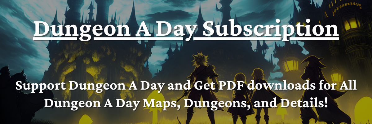 Dungeon A Day Subscription Shop