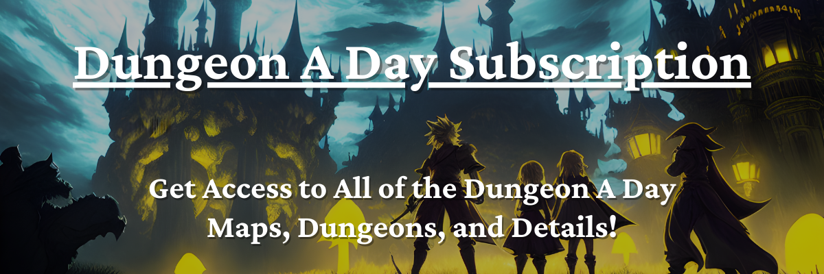 Dungeon A Day Subscription Shop