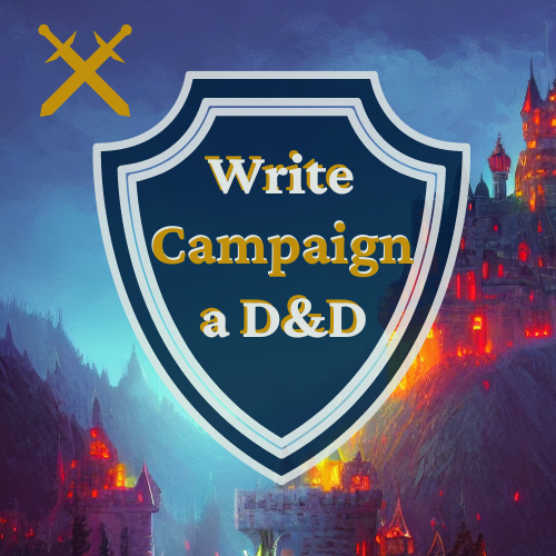 How To Write a D&D Campaign Players Will Love Eternity TTRPG