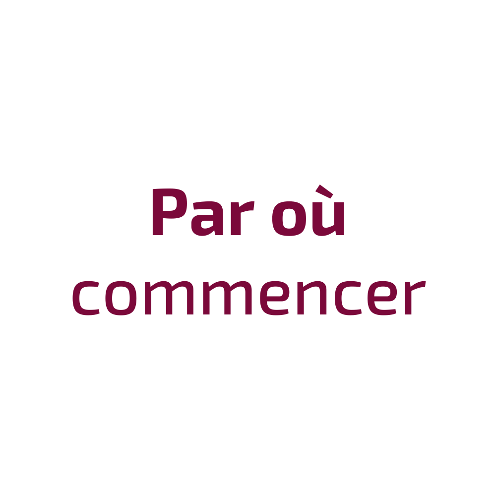 Un panneau qui dit par ou commencer en français sur fond blanc.