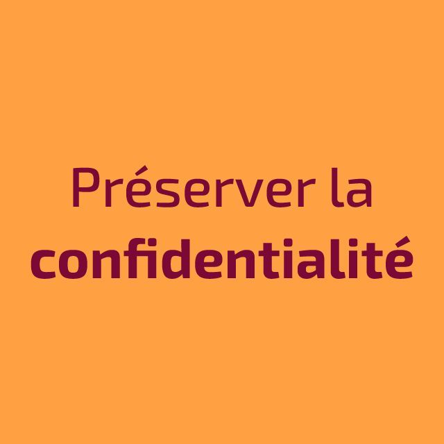 Un fond orange avec les mots préserver la confidentialité dessus