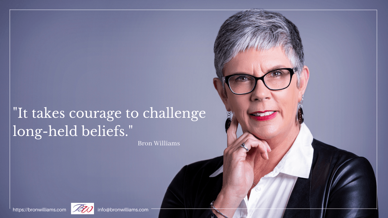 It takes courage to challenge long-held beliefs.