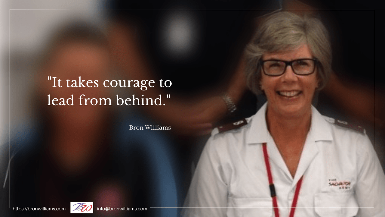 It takes courage to lead from behind