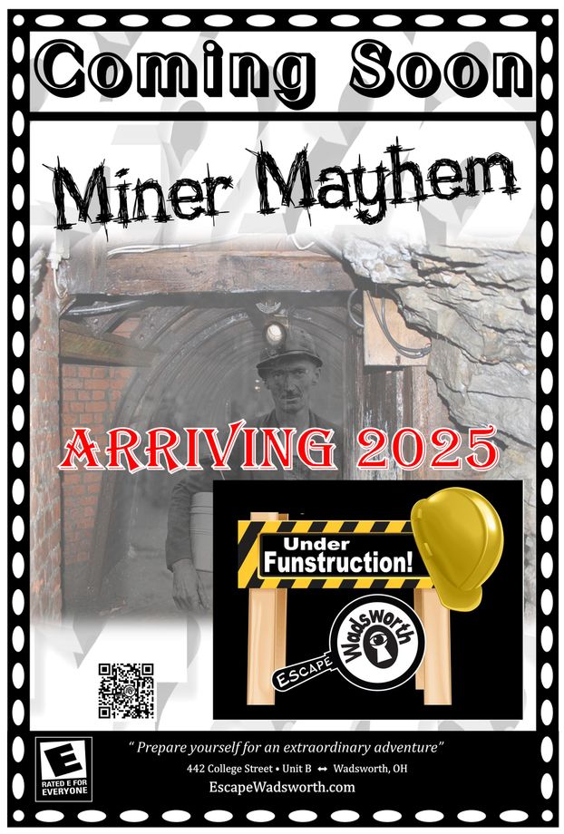 A poster that says coming soon miner mayhem arriving 2025