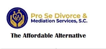 Pro Se Divorce & Mediation Services S.C.