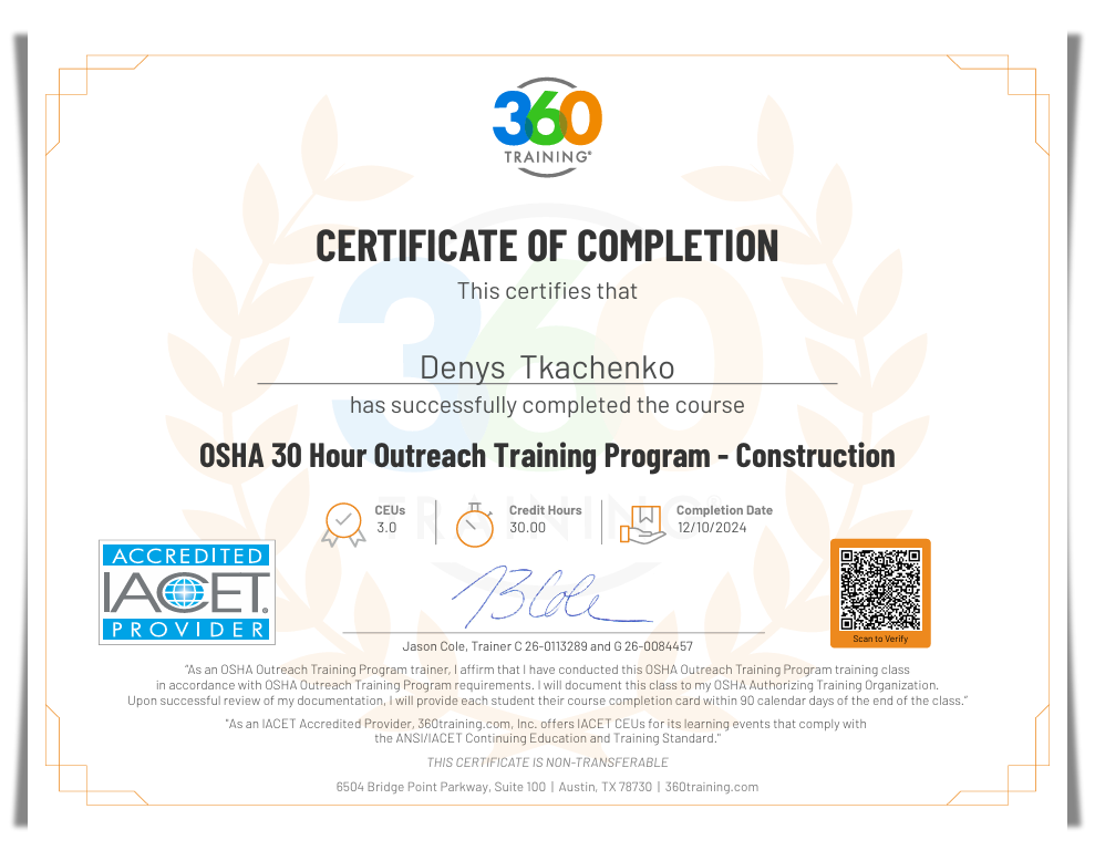 Certificate of Completion: Denys Thachenko completed OSHA 30 Hour Construction training. Includes logo and QR code.