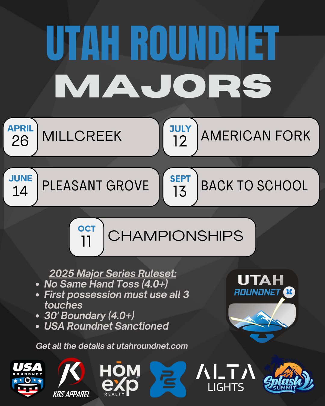 This is the Spikeball tournament schedule for Major roundnet tournaments in Utah for 2025.