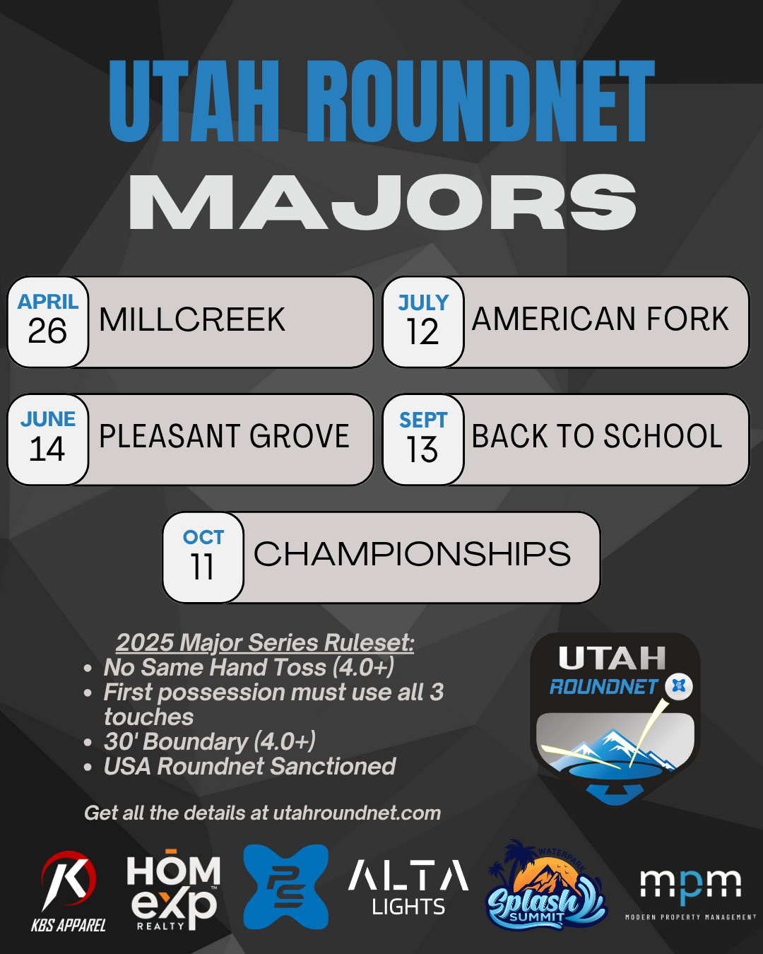 This is the Spikeball tournament schedule for Major roundnet tournaments in Utah for 2025.