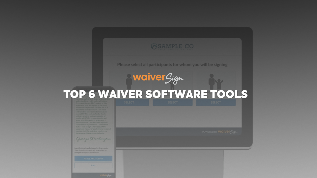 digital waiver image with text overlay top 6 waiver software tools