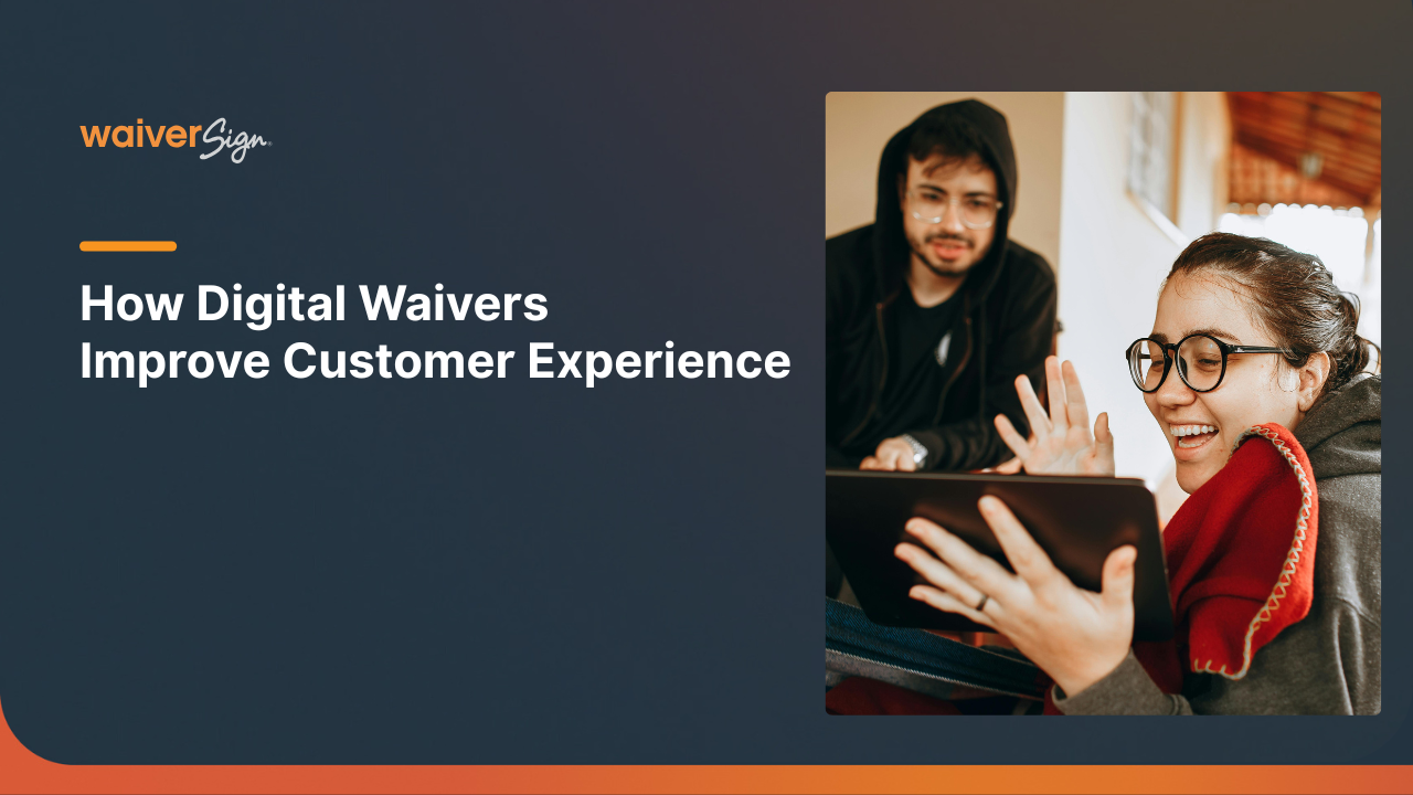 Two people interacting with a tablet. A woman smiles and waves, while a man looks on. The text discusses digital waivers.