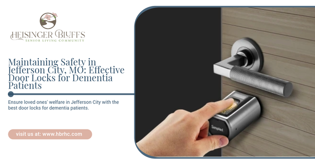 Powerful Door Locks for Dementia Patients | Heisinger Bluffs