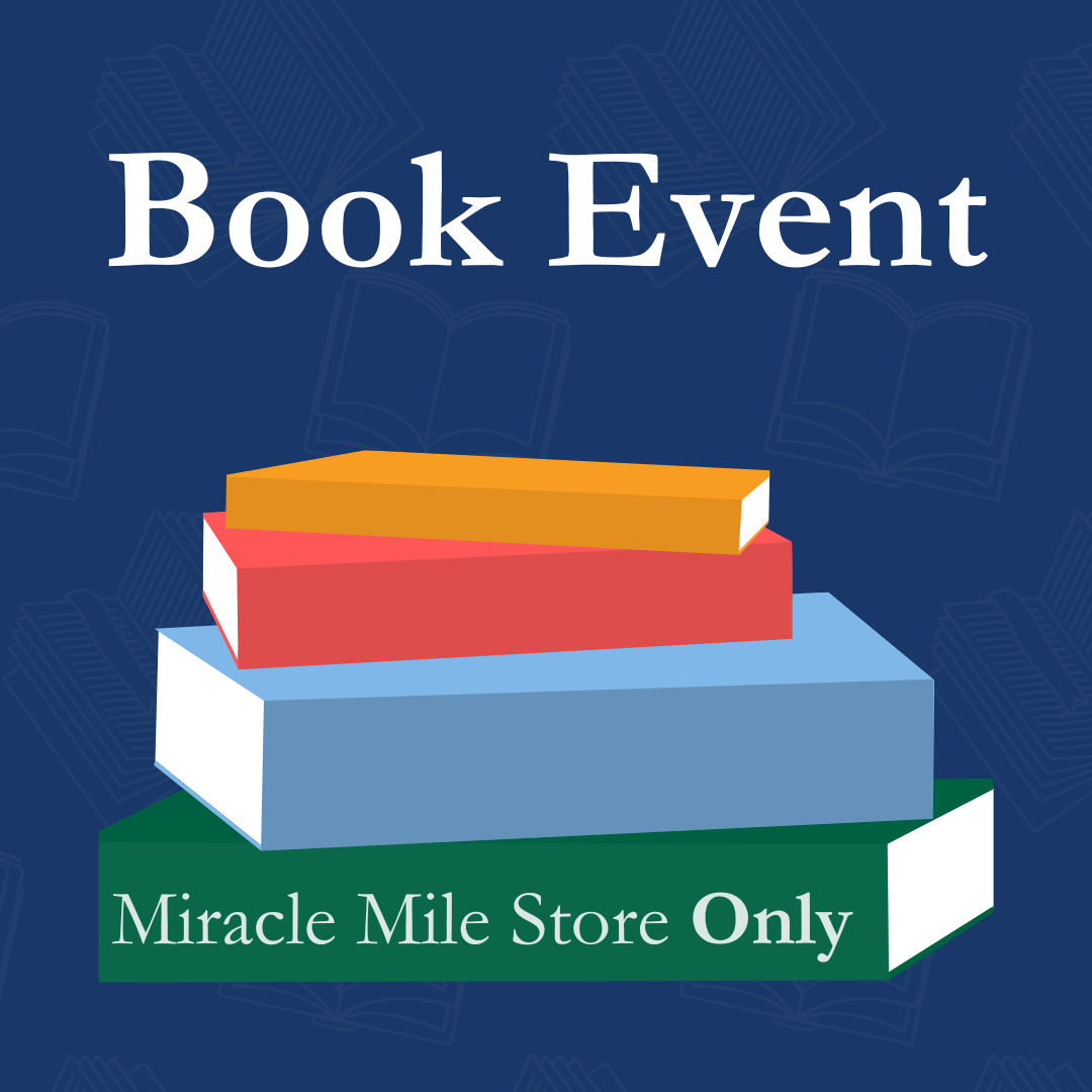 A book event is being held at the miracle mile store only