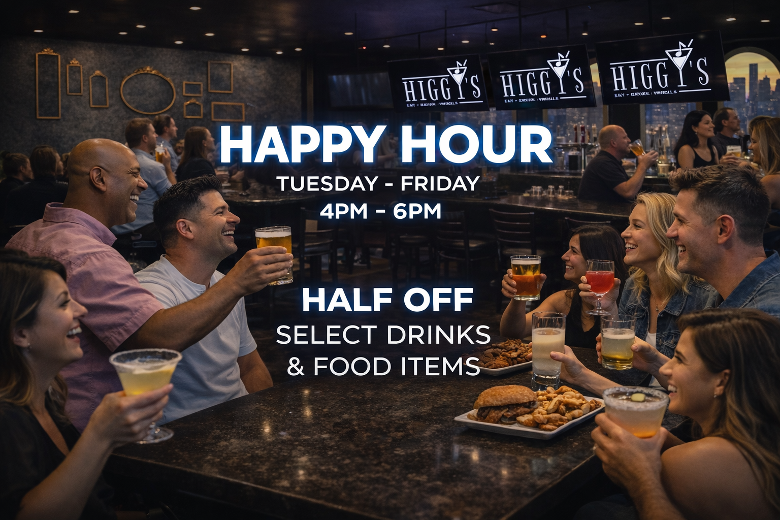 Crowded bar with patrons toasting around a happy hour sign advertising half-off select drinks and food items.