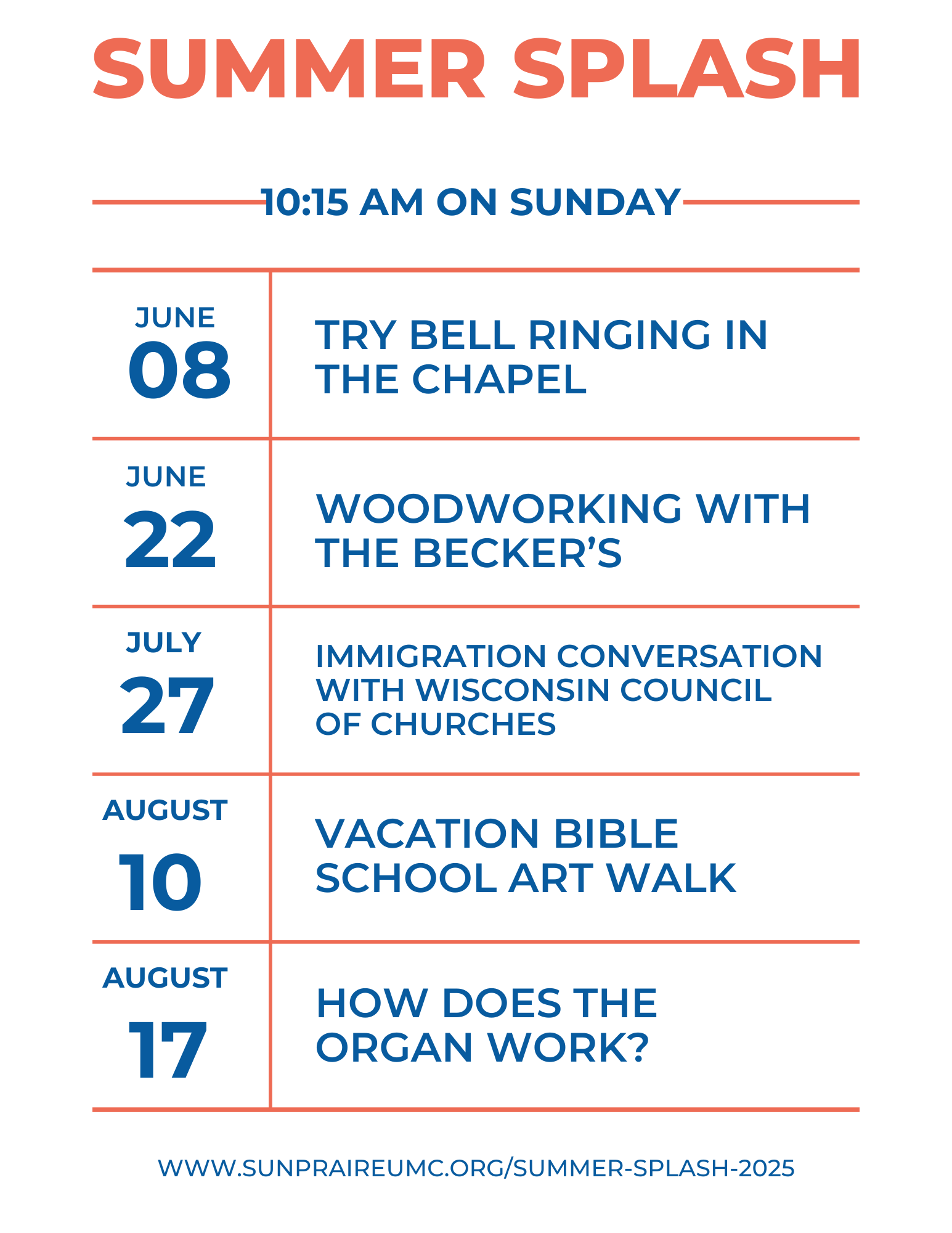 A poster for summer splash , a vacation bible school art walk , and try bell ringing in the chapel.