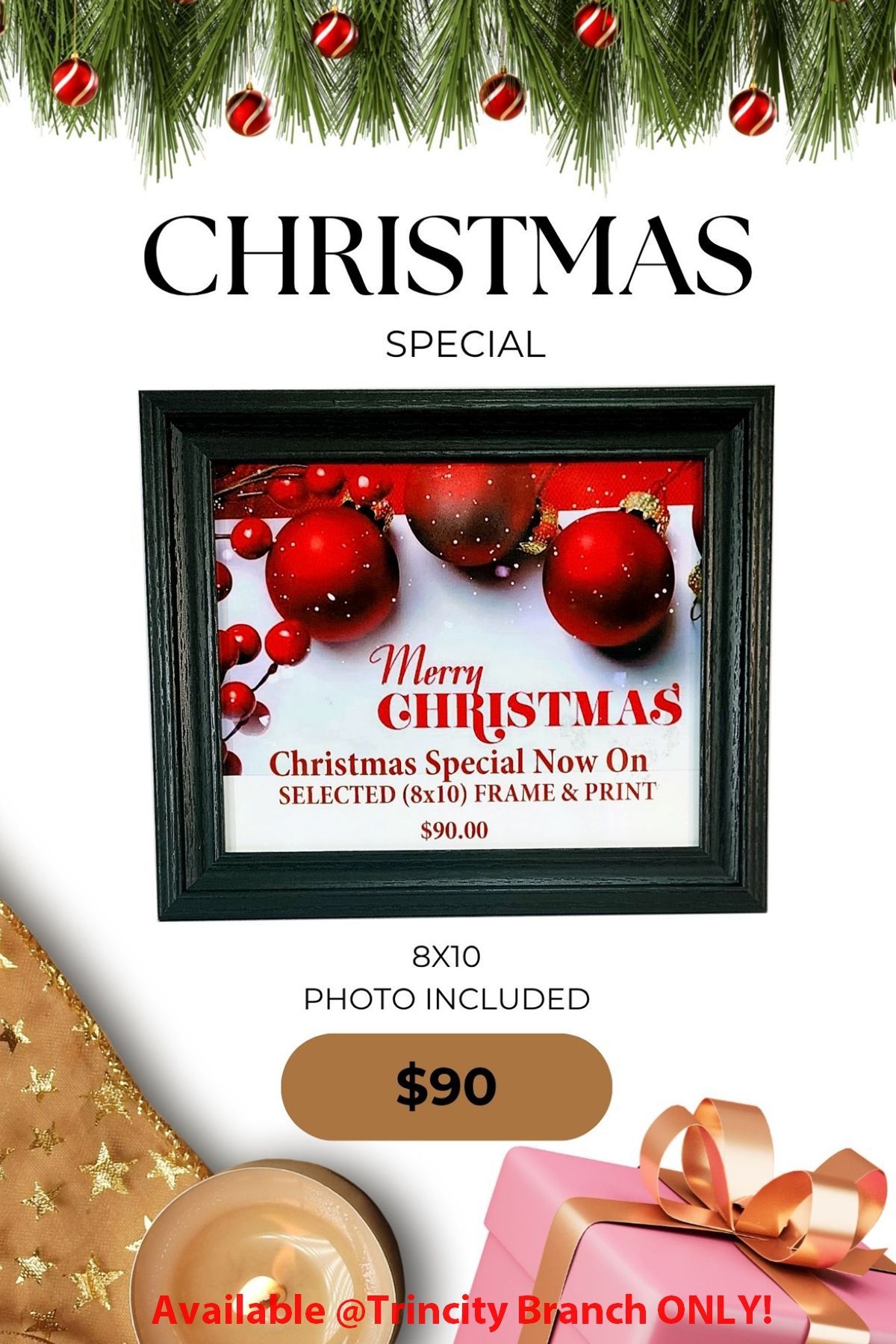 Christmas special advertisement: framed Christmas photo, with pine branches and ornaments, a gift, candle, and text 