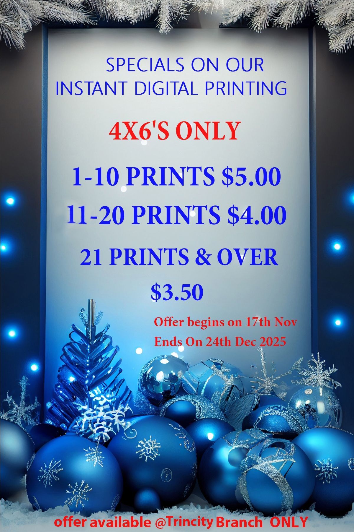 Advertisement for photo printing specials: 4x6 prints, prices range from $3.50 to $5.00, starting Nov 17th, ending Dec 24th, 2025.