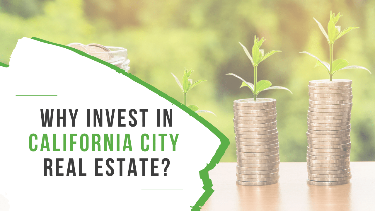 Why Invest in California City Real Estate? - Article Banner
