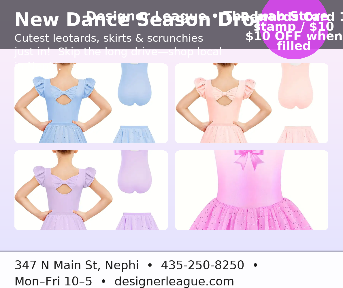 Dancewear ad: leotards, skirts, scrunchies. Nephi, Utah. Includes a stamp card with $10 off.