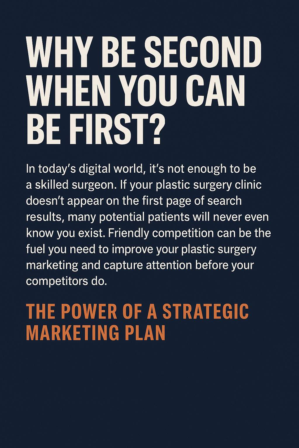 followed by a paragraph about digital marketing for plastic surgeons and a burnt orange subheading “THE POWER OF A STRATEGIC MARKETING PLAN.